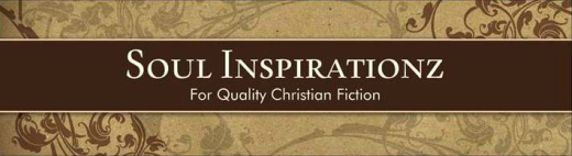 Soul Inspirationz | The Christian Fiction Site